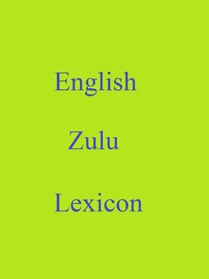 cover image of English Zulu Lexicon